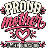 DumbAssKids Women's T-Shirt - Image 2