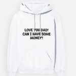 Love-Dad Hoodie