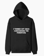 My-Parenting Pullover Hoodie
