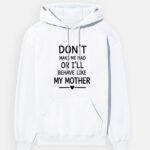 My-Mother Hoodie