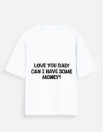 Love-U-Dad Oversized T-Shirt
